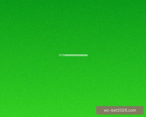 2026世界杯赛程解析与热门球队胜负走势全预测 2026世界杯赛程解析与热门球队胜负走势全预测